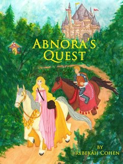 Abnora's Quest (Digital Edition) (eBook, ePUB) - Cohen, Rebekah