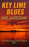 Key Lime Blues (A Wes Darling Sailing Mystery/Thriller, #1) (eBook, ePUB)