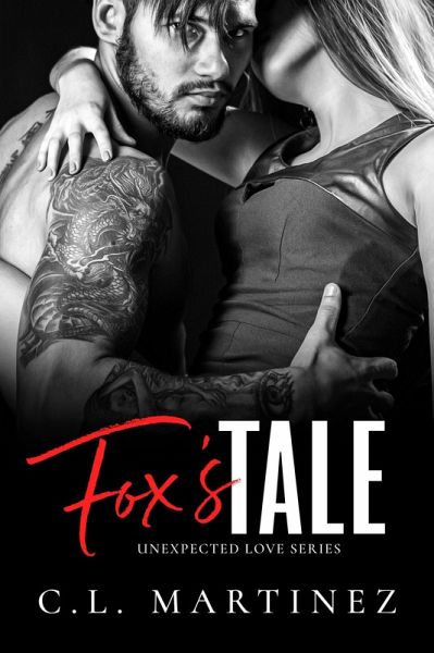 Fox's Tale (Unexpected Love Series) (eBook, ePUB)
