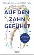Auf den Zahn gefühlt  ... - Bild 1