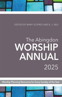The Abingdon Worship Annual 2025 (eBook, ePUB)