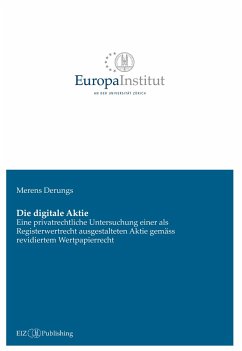 Die digitale Aktie - Derungs, Merens