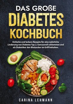 Das große Diabetes Kochbuch - Lehmann, Carina