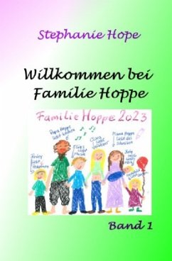 Willkommen bei Familie Hoppe - Hope, Stephanie