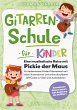 Gitarrenschule für Kinder - Eine... - Bild 1