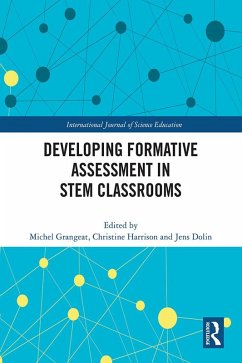 Developing Formative Assessment in STEM Classrooms (eBook, ePUB)