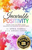 Incurable Positivity (The Positive Effect, #1) (eBook, ePUB)