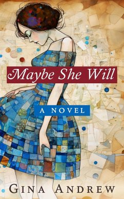 Cover Maybe She Will (eBook, ePUB)