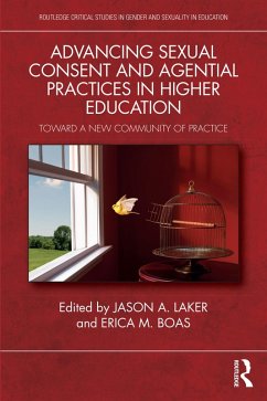 Cover Advancing Sexual Consent and Agential Practices in Higher Education (eBook, PDF)