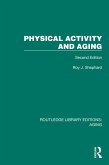 Physical Activity and Aging (eBook, ePUB)