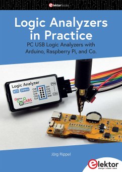 Logic Analyzers in Practice (eBook, PDF) - Rippel, Jörg