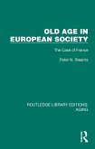Old Age in European Society (eBook, ePUB)
