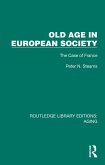 Old Age in European Society (eBook, ePUB) Old Age in European Society (eBook, ePUB)