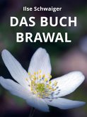 Das Buch Brawal (eBook, ePUB)