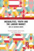 Inequalities, Youth and the Labour Market (eBook, ePUB)