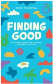 Finding Good (eBook, ePUB)