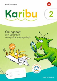 Karibu 2- Übungsheft. Vereinfachte Ausgangsschrift mit interaktiven Übungen zum Sprachbuch 2