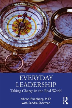 Everyday Leadership (eBook, ePUB) - Friedberg M. D., Ahron; Sherman, Sandra