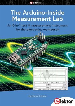 The Arduino-Inside Measurement Lab (eBook, PDF) - Kainka, Burkhard
