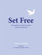 Set Free: The Authentic Catholic... - Bild 1