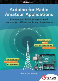 Arduino for Radio Amateur Applications (eBook, PDF) - Popiel, Glen