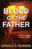 Blood of the Father (A.J. Hawke Legal Thriller) (eBook, ePUB)