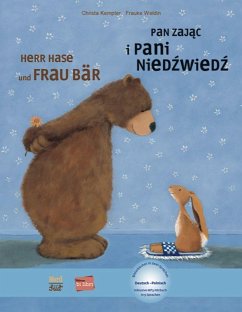 Herr Hase & Frau Bär. Kinderbuch Deutsch-Polnisch - Kempter, Christa;Weldin, Frauke