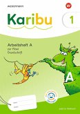 Arbeitsheft 1 (A) Grundschrift mit interaktiven Übungen zur Fibel Verbrauch