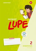 PASSWORT LUPE - Sprachbuch. Arbeitsheft 2 GS mit interaktiven Übungen