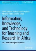 Information, Knowledge, and Technology for Teaching and Research in Africa