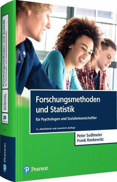 Forschungsmethoden und Statistik für Psychologen und Sozialwissenschaftler - Sedlmeier, Peter;Renkewitz, Frank