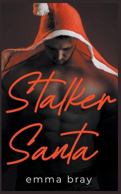 Stalker Santa - Bray, Emma