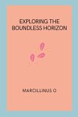 Exploring the Boundless Horizon
