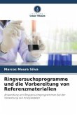Ringversuchsprogramme und die Vorbereitung von Referenzmaterialien