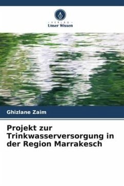 Projekt zur Trinkwasserversorgung in der Region Marrakesch - Zaim, Ghizlane