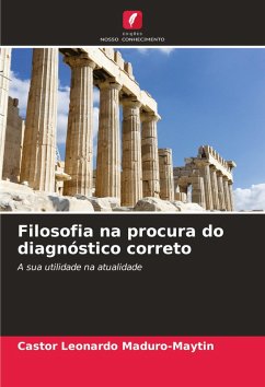 Filosofia na procura do diagnóstico correto - Maduro-Maytin, Castor Leonardo