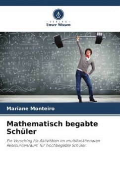 Mathematisch begabte Schüler - Monteiro, Mariane