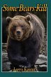 Some Bears Kill - Bild 1