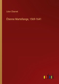 Étienne Martellange, 1569-1641