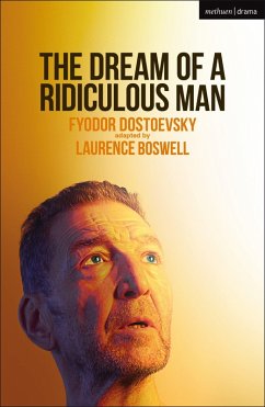 The Dream of a Ridiculous Man (eBook, PDF) - Dostoevsky, Fyodor