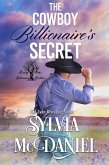 The Cowboy Billionaire's Secret (Kissing Oaks Billionaire Brothers, #4) (eBook, ePUB)