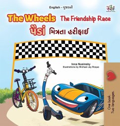 The Wheels - The Friendship Race (English Gujarati Bilingual Kids Book)