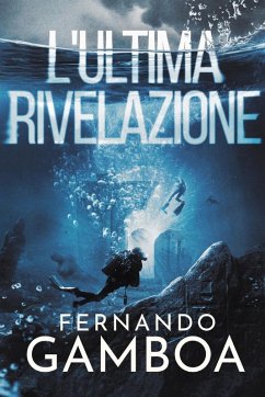 L'ULTIMA RIVELAZIONE - Gamboa, Fernando