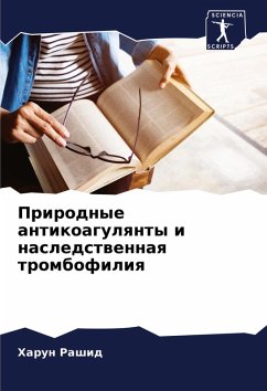 Cover Prirodnye antikoagulqnty i nasledstwennaq trombofiliq