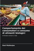 Comportamento dei consumatori e consumo di alimenti biologici