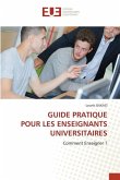 GUIDE PRATIQUE POUR LES ENSEIGNANTS UNIVERSITAIRES