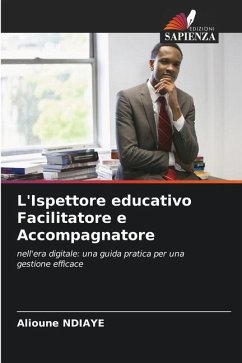 L'Ispettore educativo Facilitatore e Accompagnatore - Ndiaye, Alioune