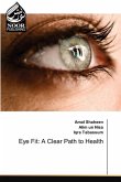 Eye Fit: A Clear Path to Health