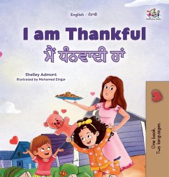 I am Thankful (English Punjabi Gurmukhi Bilingual Children's Book) - Admont, Shelley; Books, Kidkiddos
