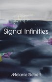 Signal Infinities (eBook, ePUB)